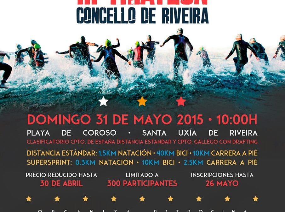 III TRÍATLON CONCELLO RIVEIRA/CLAS CTO ESPAÑA OLÍMPICO/CTO GALEGO 2015