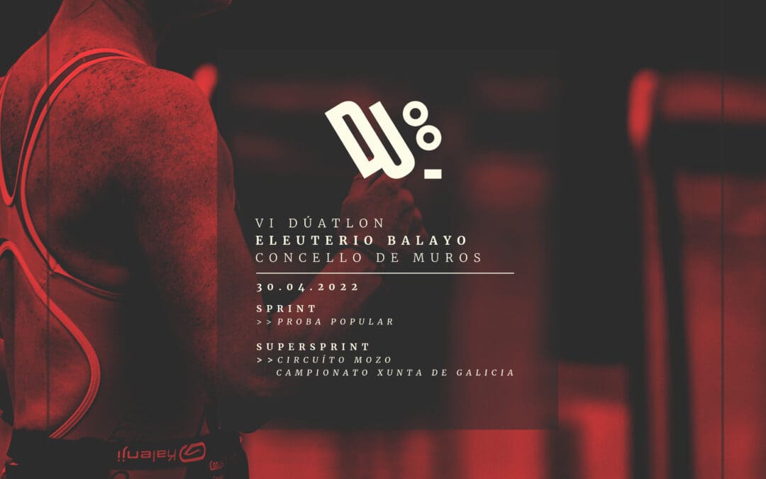 VI Dúatlon “Eleuterio Balayo” Concello de Muros –  Cpto Xunta de Galicia Supersprint CD/XV/JN- Cicuíto “Mozo”