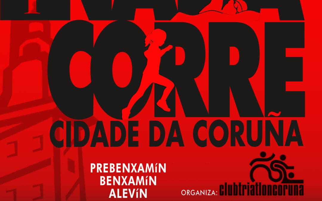 Nada e Corre A Coruña- Clasificatoria Zona 1 Norte