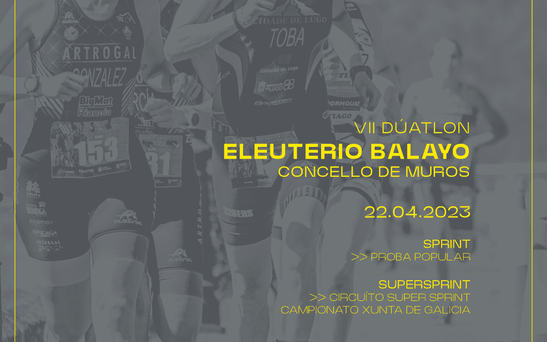VII Dúatlon “Eleuterio Balayo” Concello de Muros (Proba Aberta Sprint)