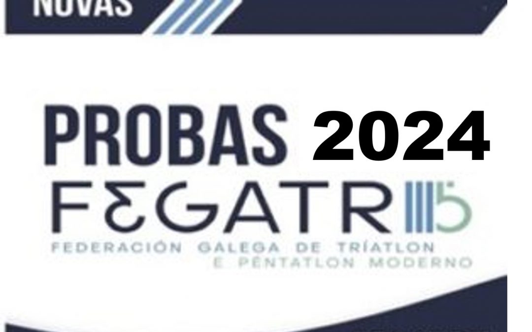 CALENDARIO PROVISIONAL DE PROBAS TEMPADA 2024