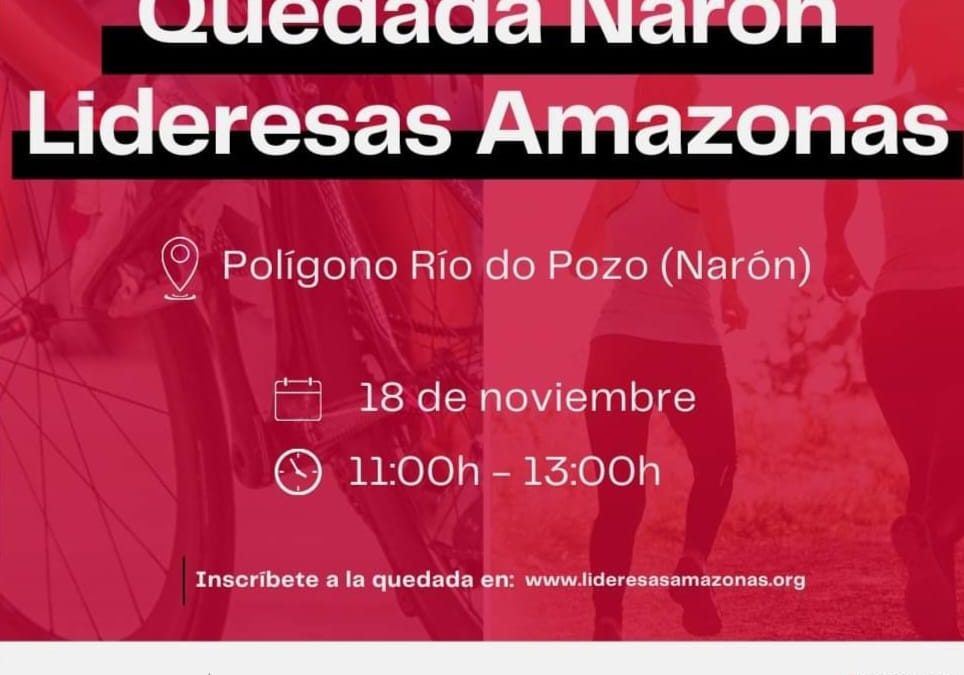 Quedada Lideresas Amazonas- Narón- 18/11/2023 ás 11:00 h