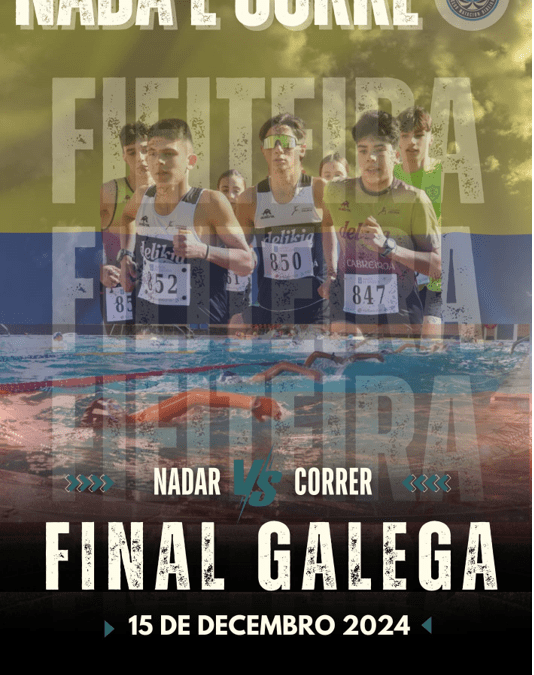 Nada e Corre Ribeira- Final Galega