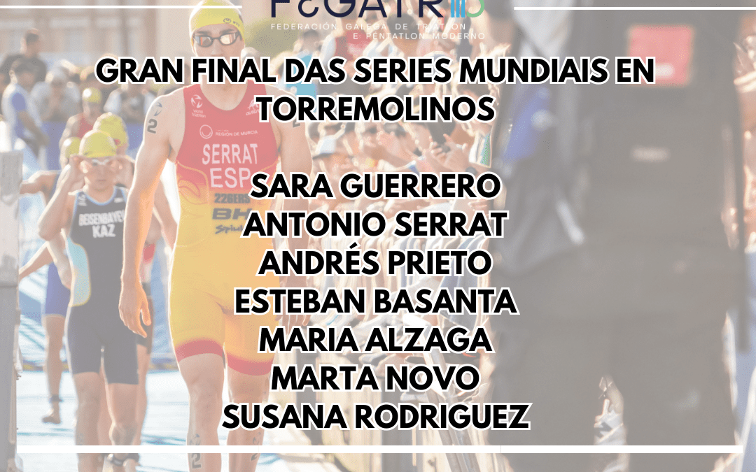 A Gran Final das Series Mundiais está aquí!!