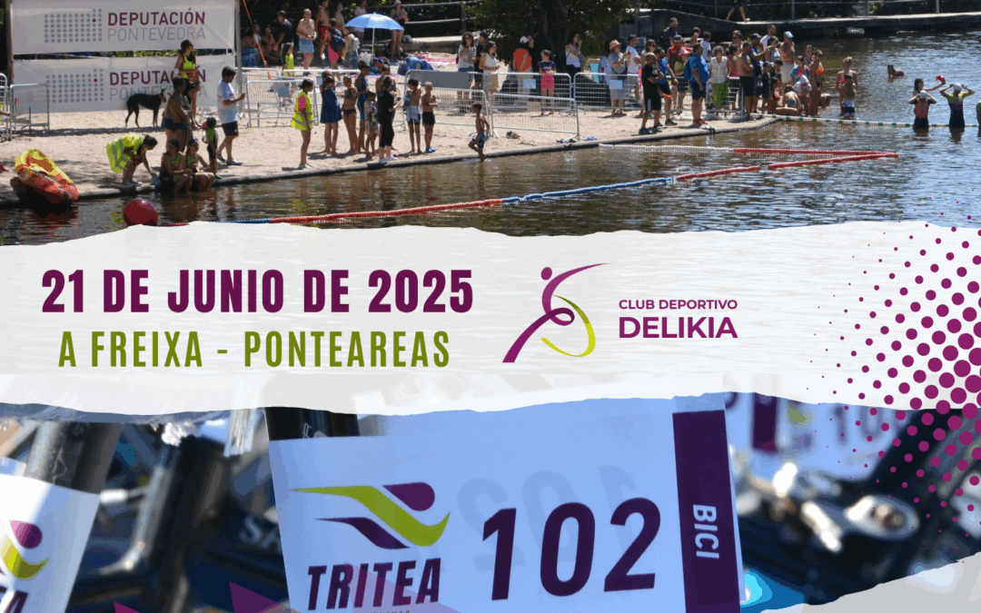II Tritea CD Delikia- Cpto Xunta de Galicia de Triatlon Súper Sprint CD/XV/JN-Inclusivo- Circuito Súper Sprint e Tríatlon de Menores (BX/AL/IN)