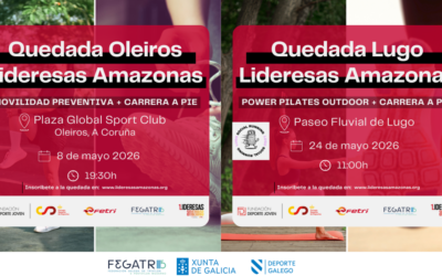 Quedada Lideresas Amazonas-Oleiros e Lugo (8 E 24 DE MAIO DE 2026)
