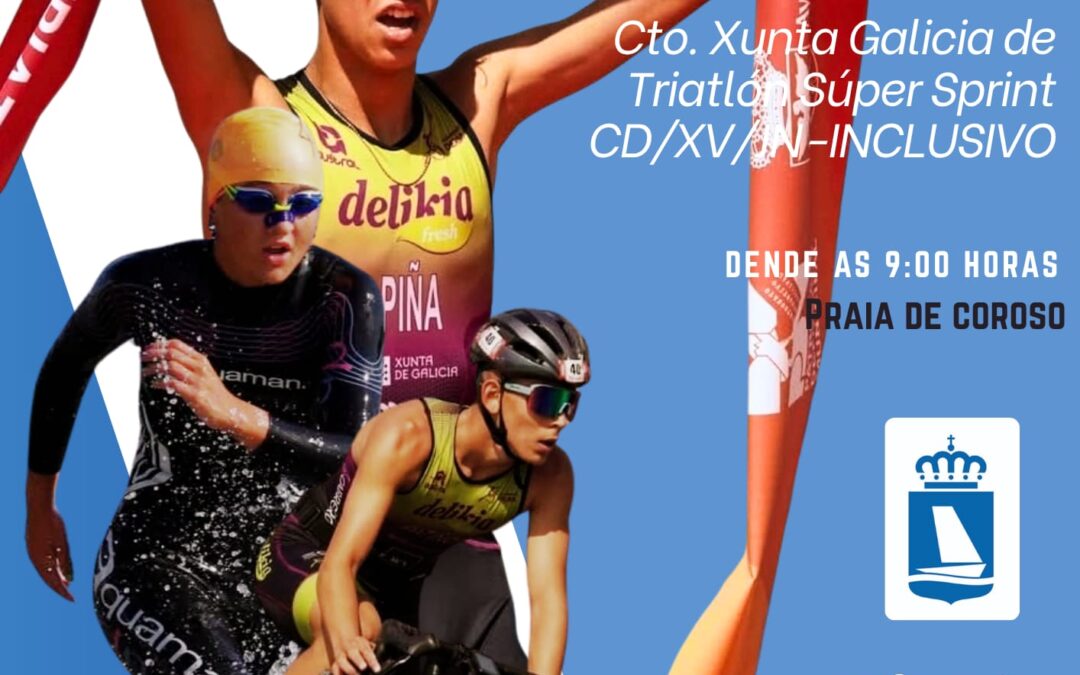 Triatlón Concello de Ribeira- Cpto Xunta de Galicia de Triatlon Súper Sprint CD/XV/JN-Inclusivo- Circuito Súper Sprint