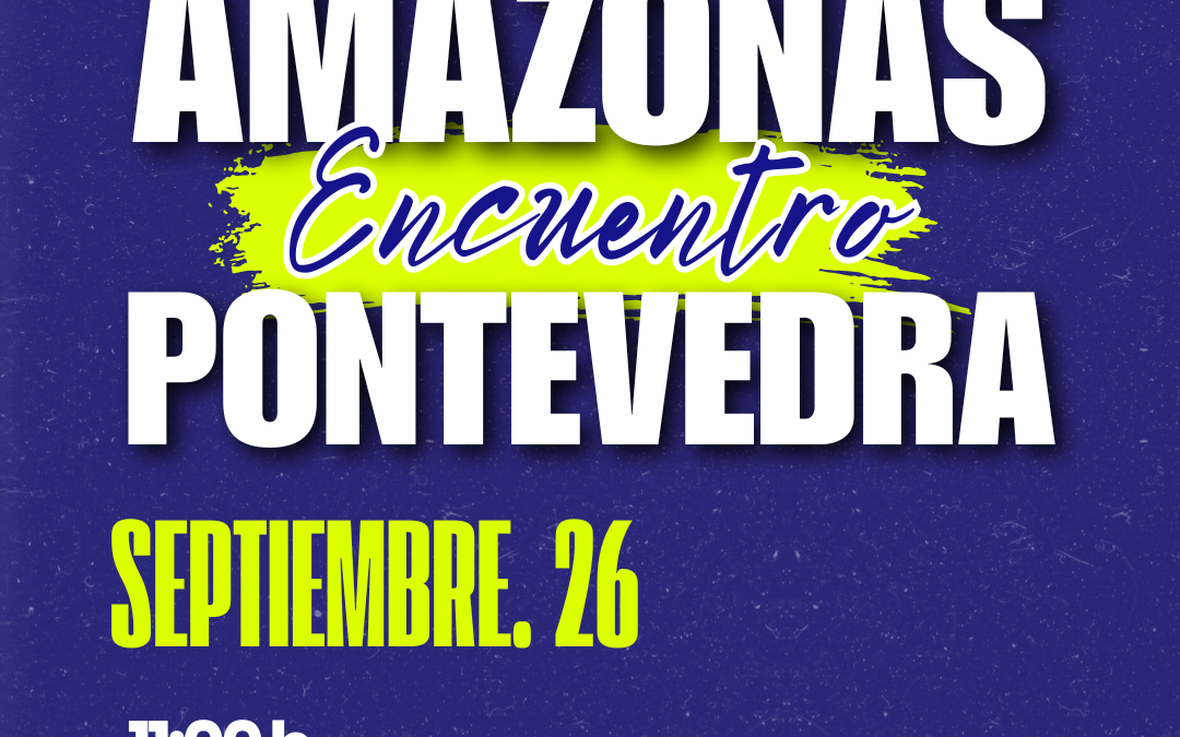 Tríatlon e Muller 2026/Promoción de Menores: Encontro Amazonas- Pontevedra